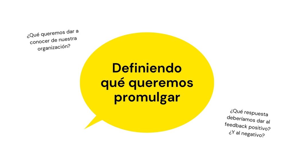 Definiendo qué queremos promulgar de nuestra empresa.