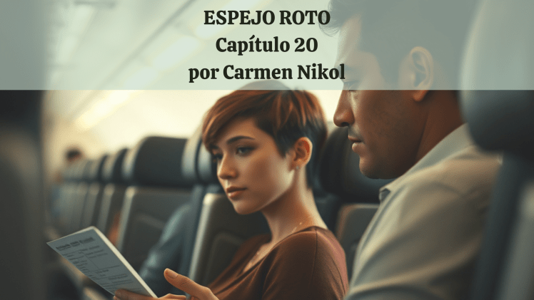 Espejo roto – Capítulo 20: Entre sombras y&nbsp;promesas