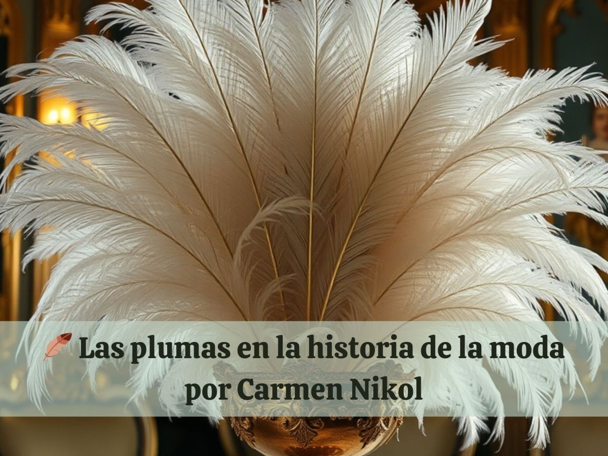 🪶 Las plumas en la historia de la&nbsp;moda