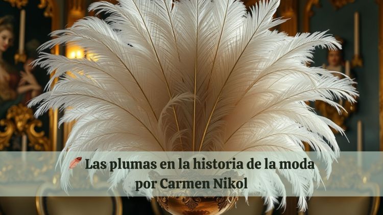 🪶 Las plumas en la historia de la&nbsp;moda