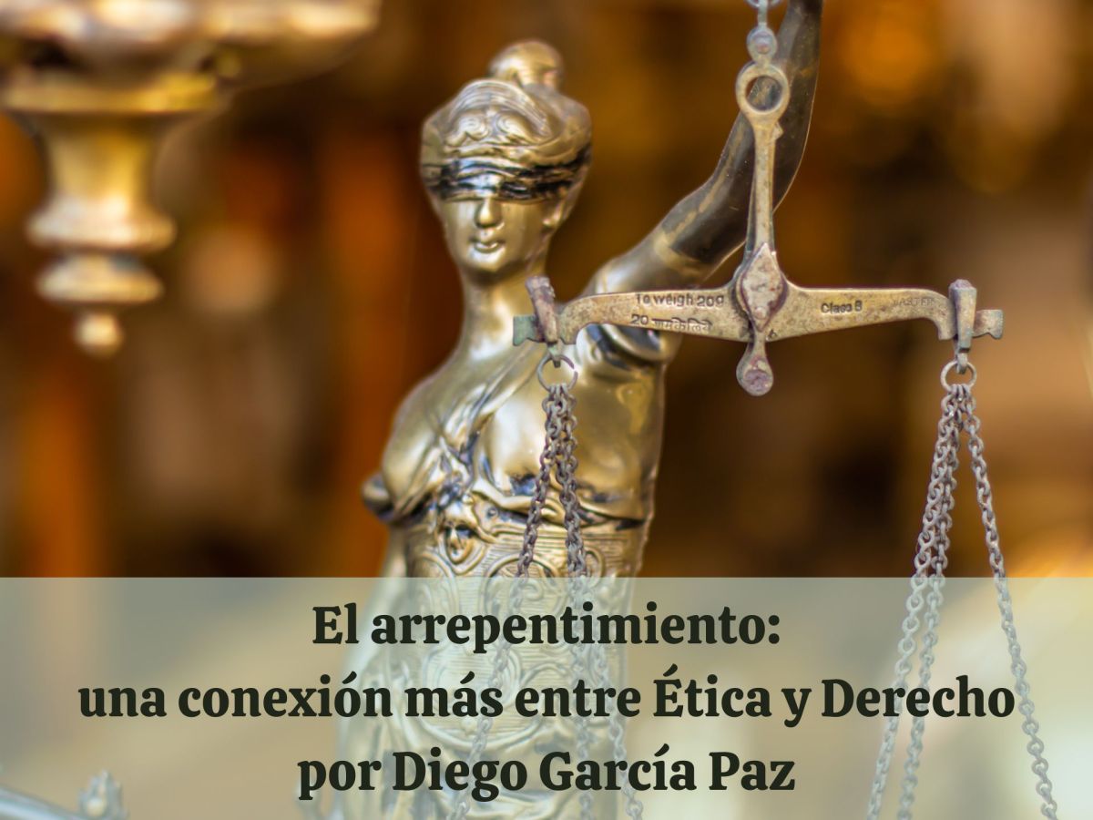 El arrepentimiento: una conexión más entre Ética y&nbsp;Derecho