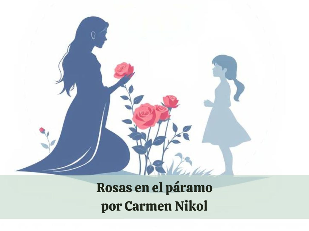 Rosas en el&nbsp;páramo
